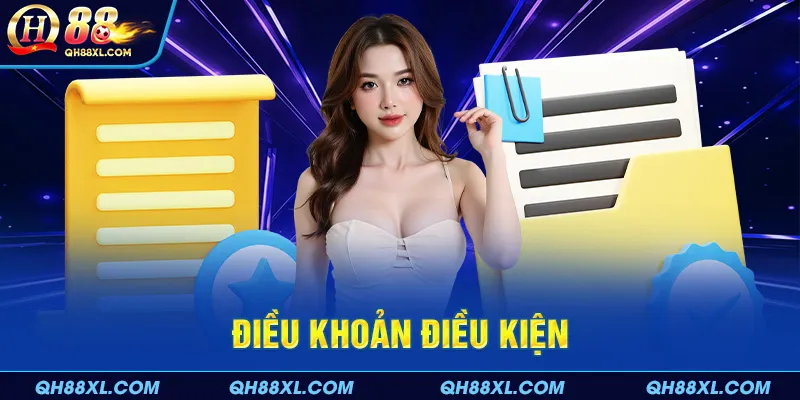 Khám phá điều khoản điều kiện QH88 cho người dùng mới Khám phá điều khoản điều kiện QH88 cho người dùng mới